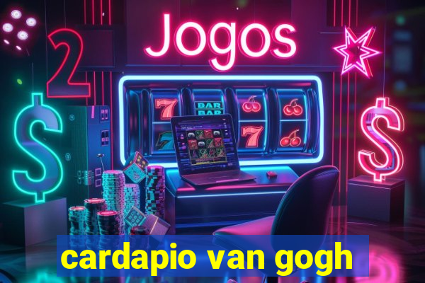 cardapio van gogh